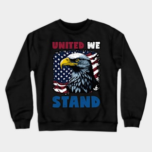 United We Stand - Independence Day Crewneck Sweatshirt